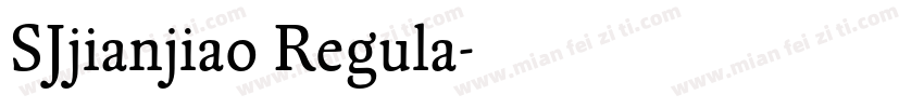 SJjianjiao Regula字体转换